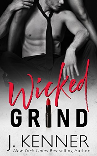 J. Kenner/Wicked Grind