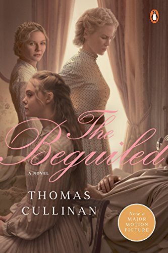 Thomas Cullinan/The Beguiled (Movie Tie-In)