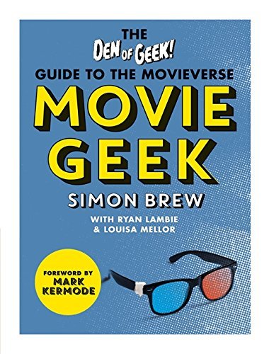 Simon Brew/Movie Geek@A Geek's Guide to the Movieverse