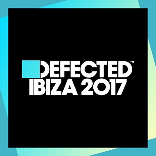 Simon Dunmore/Defected Ibiza 2017