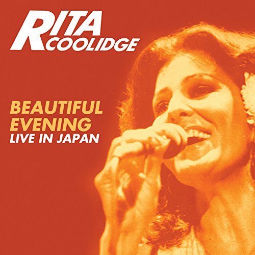Rita Coolidge/Beautiful Evening--Live in Japan@Expanded Edition