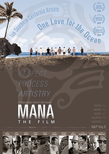 Mana: The Film/Mana: The Film