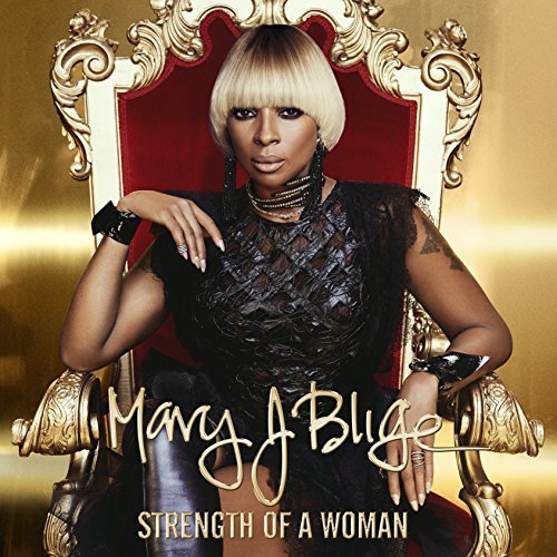 Mary J. Blige/Strength Of A Woman@Edited Version