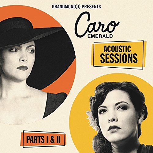 Caro Emerald/Acoustic Sessions@Import-Gbr