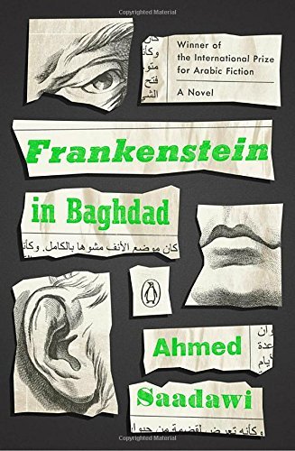 Ahmed Saadawi/Frankenstein in Baghdad