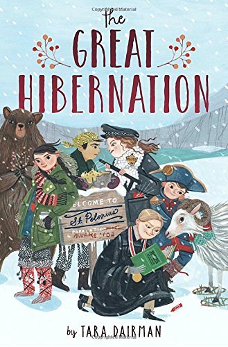 Tara Dairman/The Great Hibernation
