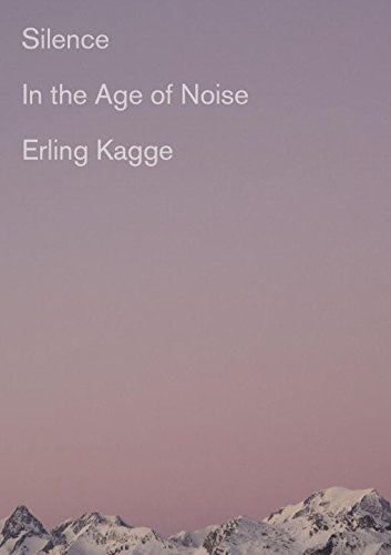 Erling Kagge/Silence@ In the Age of Noise