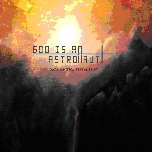 God Is An Astronaut/Age Of The Fifth Sun@Import-Gbr