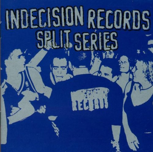 Indecision Records Split Se/Indecision Records Split Serie