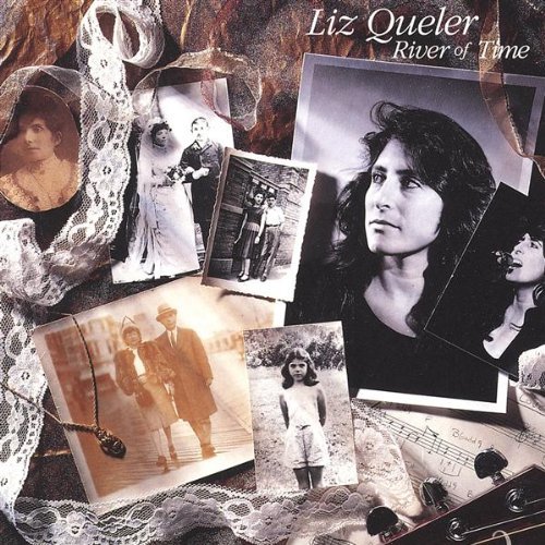 Liz Queler/River Of Time