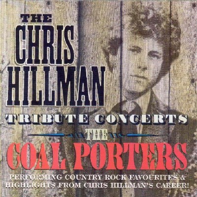 Coal Porters/Chris Hillman Tribute Concerts