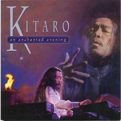Kitaro/Enchanted Evening
