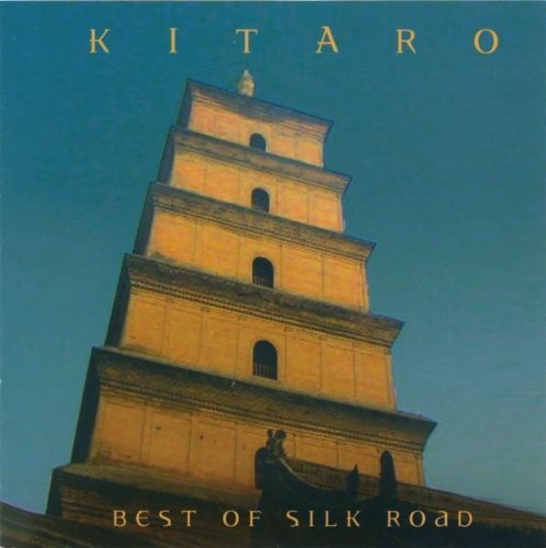 Kitaro/Best Of Silk Road