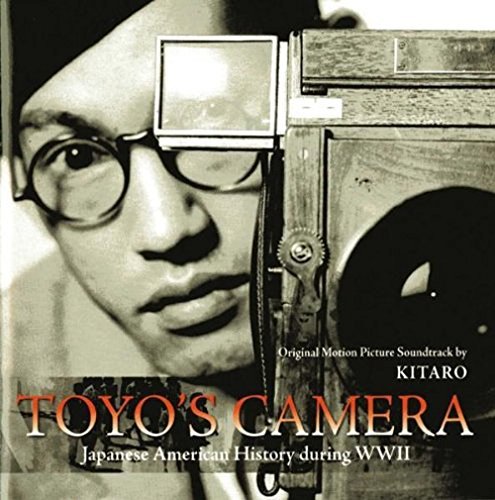 Kitaro/Toyo's Camera: Japanese Americ