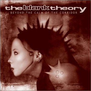 Blank Theory/Beyond The Calm Of The Corrido