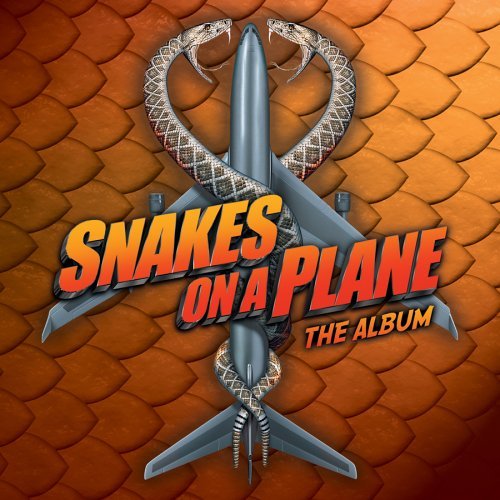 Snakes On A Plane: Album/Soundtrack@Clean Version