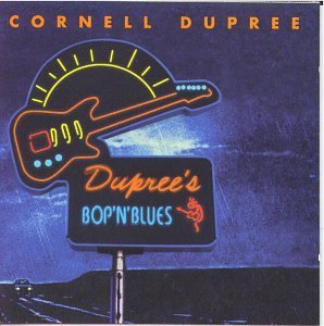 Cornell Dupree/Dupree's Bop & Blues