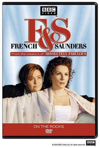 French & Saunders/On The Rocks@Clr@Nr
