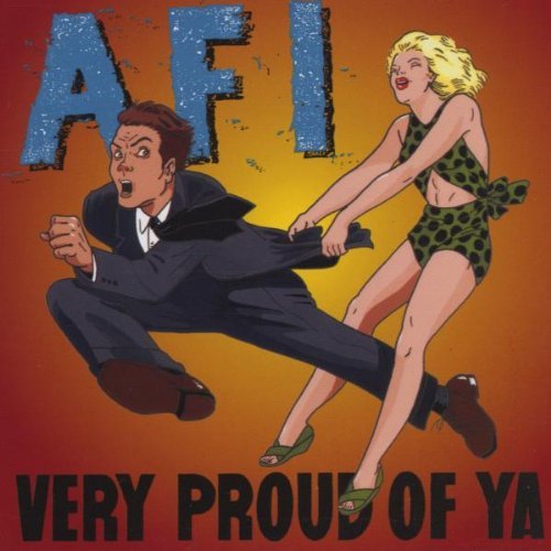 A.F.I. Very Proud Of Ya 