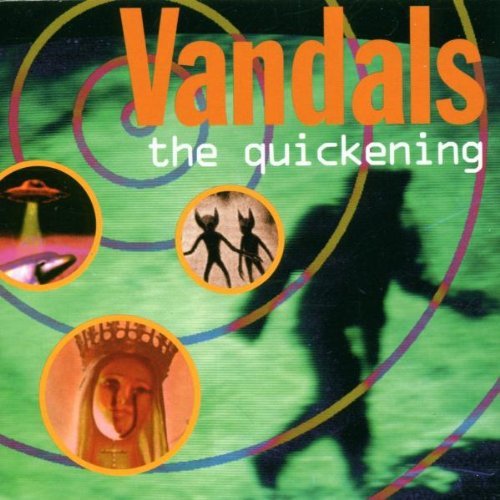Vandals/Quickening