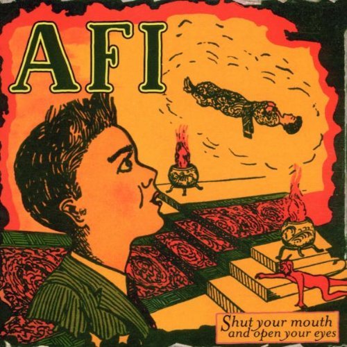 A.F.I./Shut Your Mouth & Open Your Ey