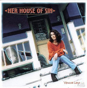 Vanessa Lowe/Her House Of Sin