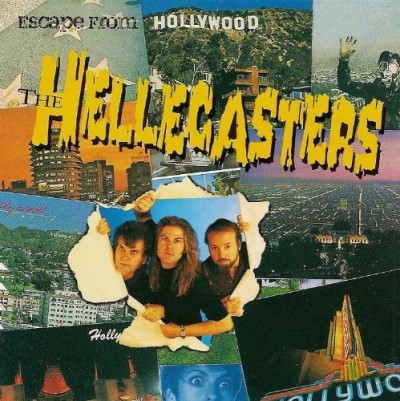 Hellecasters/Escape From Hollywood