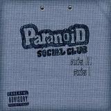 Paranoid Social Club Axis Iii & I Local 