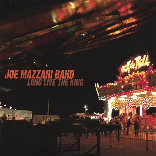 Joe Mazzari Band/Long Live The King@Local