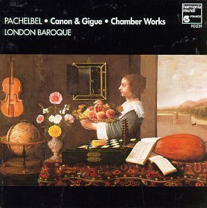 J. Pachelbel/Canon & Gigue/Chamber Works@Medlam/London Baroque