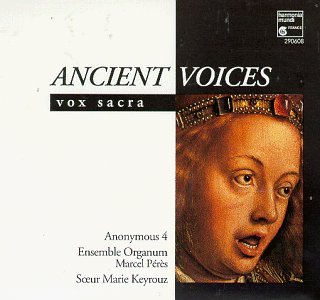 Ancient Voices/Vox Sacra