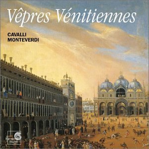 Cavalli/Monteverdi/Vepres Venitiennes@Various