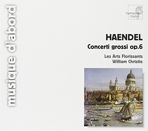 George Frideric Handel/Concerti Grossi Op.6 Nos. 1 2@Christie/Les Arts Florissants