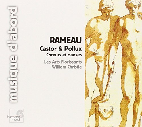 J. Rameau/Castor & Pollux-Excerpts@Christie/Les Arts Florissants