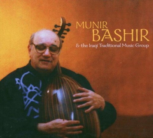 Munir Bashir & The Iraki Traditional Music 