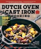 Colleen Dorsey Dutch Oven And Cast Iron Cooking Revised & Expand 100+ Tasty Recipes For Indoor & Outdoor Cooking 0002 Edition;revised 