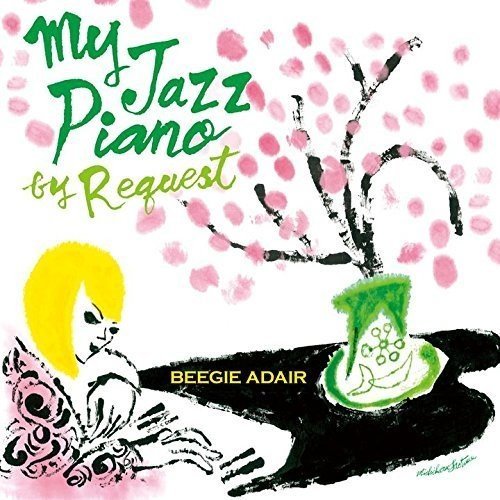 Beegie Adair/My Jazz Piano-By Request@Import-Jpn