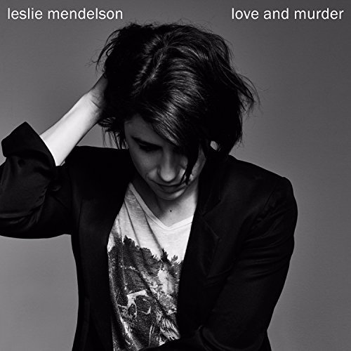 Leslie Mendelson/Love & Murder