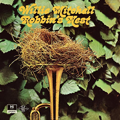 Willie Mitchell/Robbin's Nest