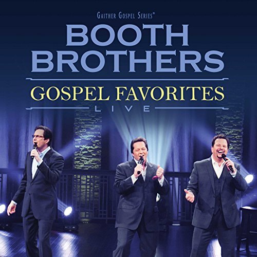 The Booth Brothers/Gospel Favorites Live