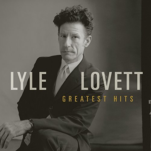 Lyle Lovett/Greatest Hits