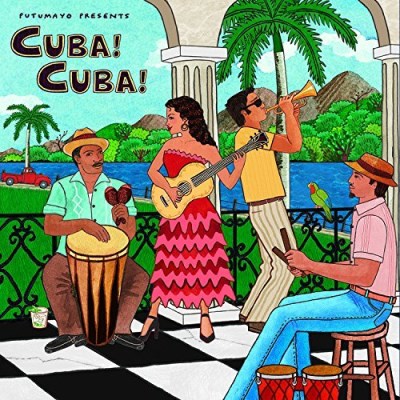 Putumayo Presents/Cuba! Cuba!