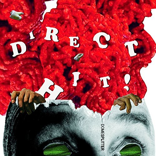 Direct Hit!/Domesplitter (Reissue)