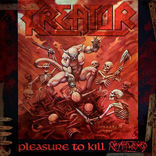 Album Art for Pleasure to Kill by Kreator