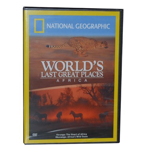 Worlds Last Great Places/Africa@National Geographic