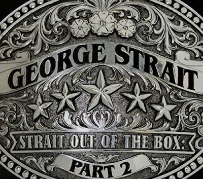 George Strait/Strait Out Of The Box Part 2