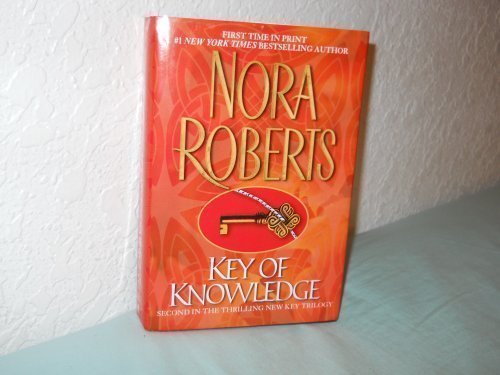 Nora Roberts Key Of Knowledge (the Key Trilogy Vol 2) 