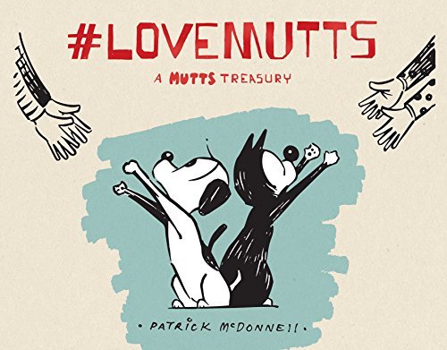 Patrick McDonnell/#lovemutts