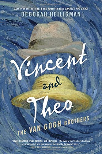 Deborah Heiligman/Vincent and Theo@The Van Gogh Brothers