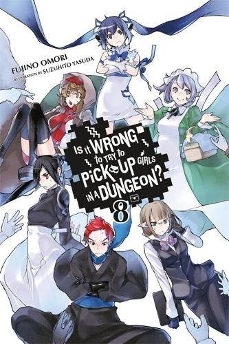 Fujino Omori/Is It Wrong to Try to Pick Up Girls in a Dungeon?,